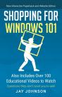 Shopping For Windows 101: Also Includes - Preview