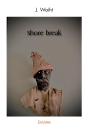 Shore Break - Preview
