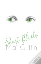 Short Blasts
