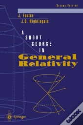 Short Course In General Relativity