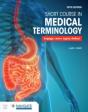 Short Course In Medical Terminology With Navigate Advantage Access - Preview
