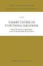 Short Course On Functional Equations - Preview