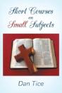 Short Courses On Small Subjects - Preview