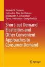Short-Cut Demand Elasticities And Other Convenient Approaches To Consumer Demand - Preview