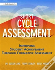 Short Cycle Assessment