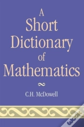 Short Dictionary Of Mathematics