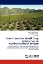 Short Duration Kharif Crop Production In Agrihorticultural System - Preview