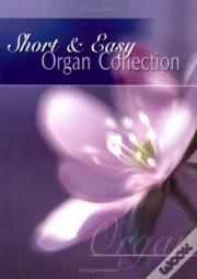 Short & Easy Organ Collection
