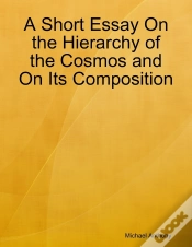 Capa do artigo Short Essay On The Hierarchy Of The Cosmos And On Its Composition