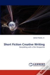 Short Fiction Creative Writing