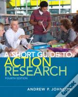 Short Guide To Action Research, A