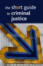 Short Guide To Criminal Justice - Preview