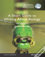 Short Guide To Writing About Biology, A, Global Edition
