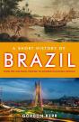 Short History Of Brazil - Preview