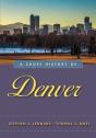 Short History Of Denver - Preview