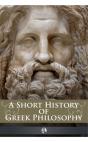 Short History Of Greek Philosophy - Preview