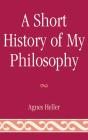 Short History Of My Philosophy - Preview