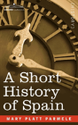 Short History Of Spain - Preview