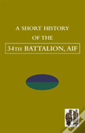 Capa do artigo Short History Of The 34th Battalion, Aif