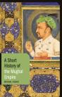 Short History Of The Mughal Empire - Preview