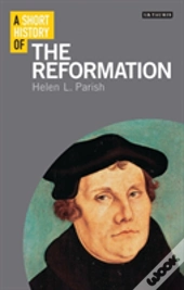 Short History Of The Reformation A