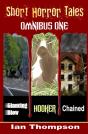 Short Horror Tales - Omnibus 1 - Preview
