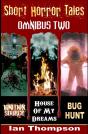 Short Horror Tales - Omnibus 2 - Preview