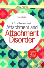 Capa do artigo Short Introduction To Attachment And Attachment Disorder, Second Edition