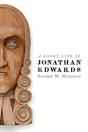 Short Life Of Jonathan Edwards - Preview