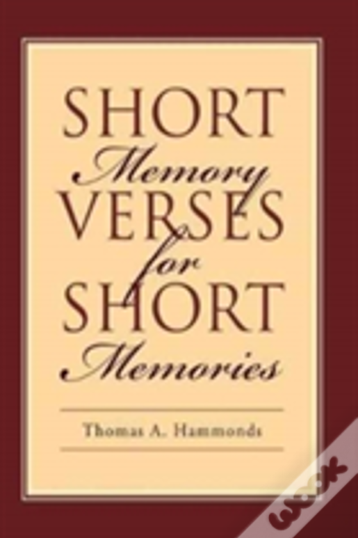 Short Memory Verses For Short Memories