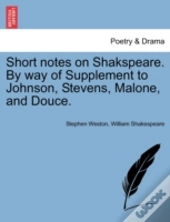 Short Notes On Shakspeare. By Way Of Sup