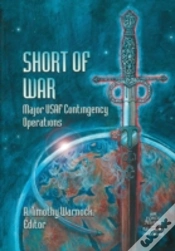 Capa do artigo Short Of War: Major Us Contingency Operations 1947-1997