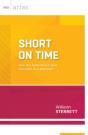 Short On Time - Preview