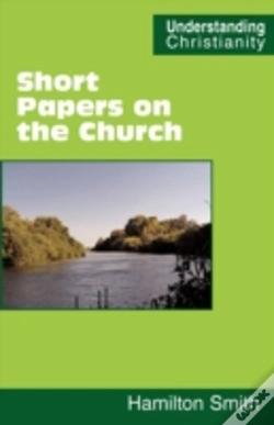 Capa do artigo Short Papers On The Church