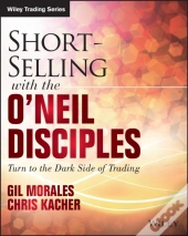 Short-Selling With The O'Neil Disciples