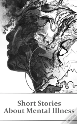 Capa do artigo Short Stories About Mental Illness