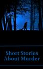 Short Stories About Murder - Preview