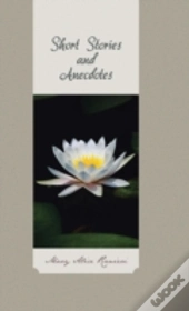 Short Stories And Anecdotes