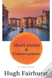Short Stories And Conversations