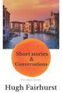 Short Stories And Conversations - Preview