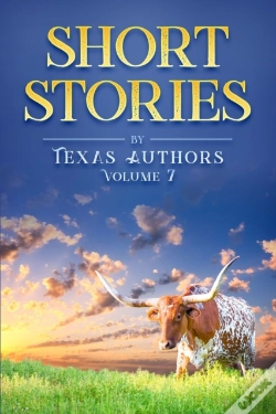 Capa do artigo Short Stories By Texas Authors Volume 7
