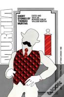 Short Stories By Thomas Murtha