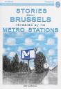 Short Stories From Brussels Along The Metro Stations - Preview
