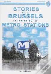 Short Stories From Brussels Along The Metro Stations