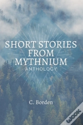Short Stories From Mythnium