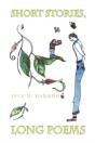 Short Stories, Long Poems - Preview