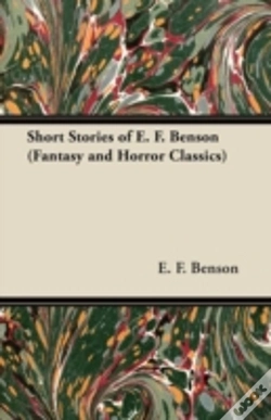 Capa do artigo Short Stories Of E. F. Benson (Fantasy And Horror Classics)