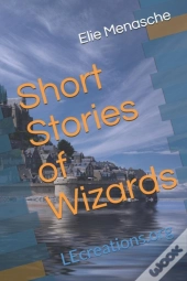 Short Stories Of Wizards