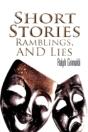 Short Stories, Ramblings, & Lies - Preview