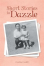 Short Stories To Dazzle - Preview